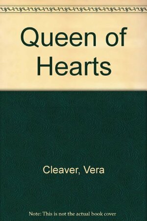 Queen of Hearts by Bill Cleaver, Vera Cleaver