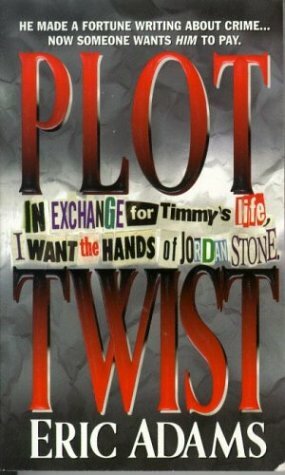 Plot Twist by Eric Adams