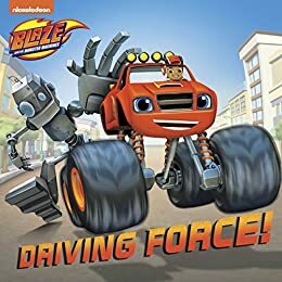 Driving Force by Nickelodeon Publishing