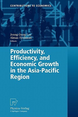 Productivity, Efficiency, and Economic Growth in the Asia-Pacific Region by 