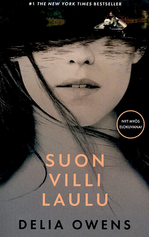 Suon villi laulu by Delia Owens