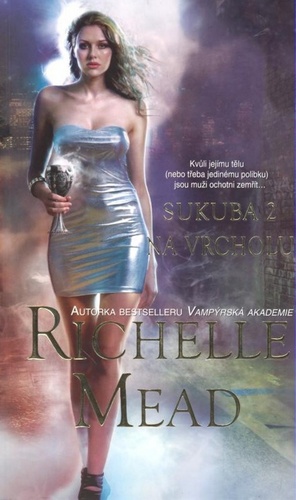 Na vrcholu by Richelle Mead