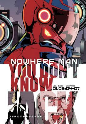 Nowhere Man, You Don't Know Jack, Book Two by Jerome Walford