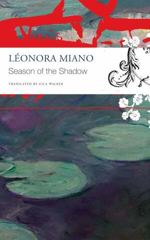 Season of the Shadow by Léonora Miano