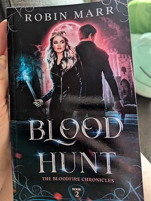 Blood Hunt by Robin Marr