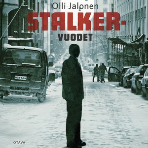 Stalker-vuodet by Olli Jalonen