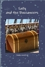 Sally and the Buccaneers by Judy Lunsford