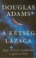 A kétség lazaca by Douglas Adams