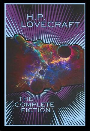 H.P. Lovecraft: The Complete Fiction by H.P. Lovecraft, S.T. Joshi