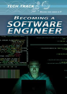 Becoming a Software Engineer by Amie Jane Leavitt