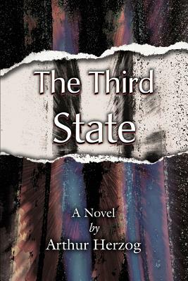 The Third State by Arthur Herzog III