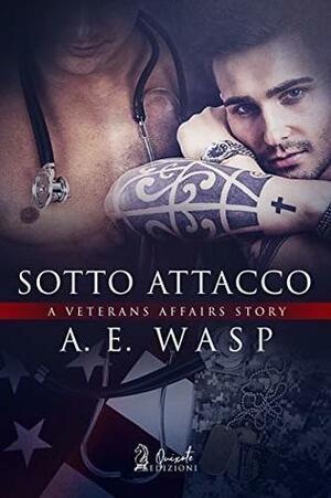 Sotto attacco by A.E. Wasp