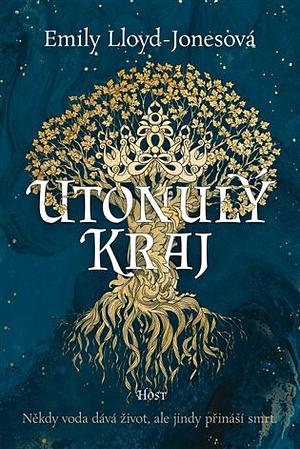 Utonulý kraj by Emily Lloyd-Jones