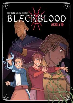 Blackblood: Acolyte by Isa Enriquez, Phu Vuong