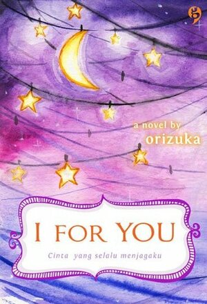 I For You by Orizuka