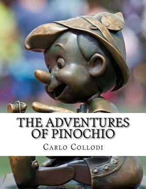 The Adventures of Pinocho by Carlo Collodi