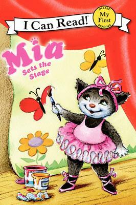 Mia Sets the Stage by Robin Farley