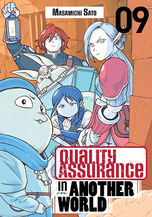 Quality Assurance in Another World, Volume 9 by Masamichi Satō