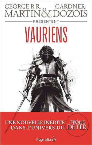 Vauriens by George R.R. Martin, Gardner Dozois