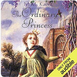 The Ordinary Princess by M.M. Kaye