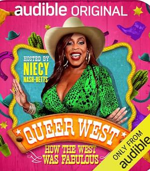 Queer West by Zakiya Gibbons, Brennan Farrelly