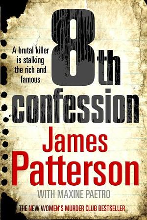 De achtste bekentenis by James Patterson