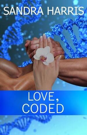Love Encoded by Sandra Harris