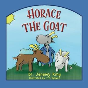 Horace the Goat by Jeremy King