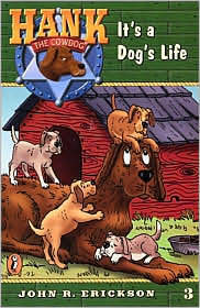 It's a Dog's Life by John R. Erickson, Tom Hair