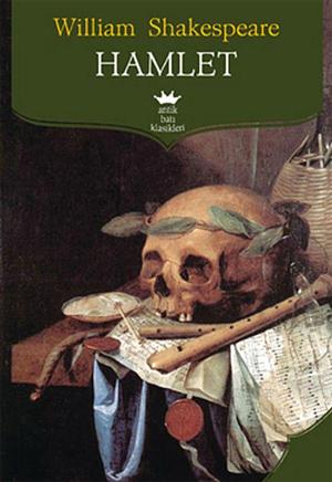 Hamlet by William Shakespeare