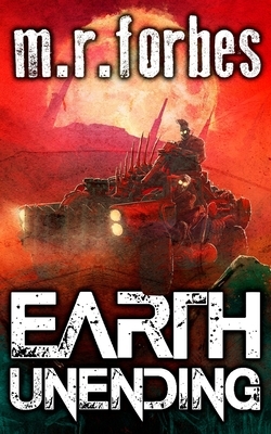 Earth Unending by M.R. Forbes