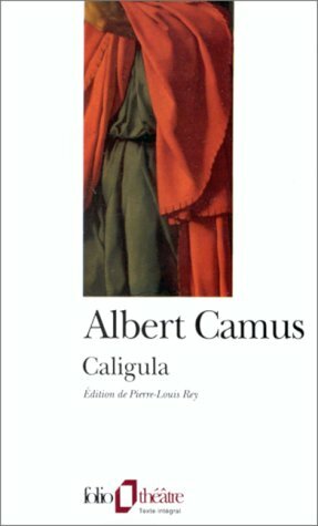 Caligula by Albert Camus