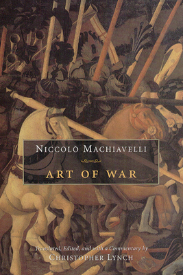 Art of War by Niccolò Machiavelli
