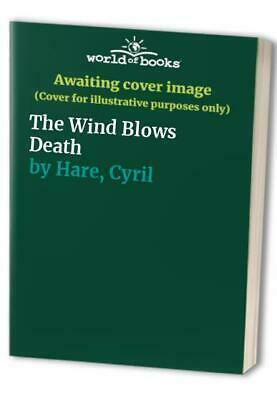 The Wind Blows Death by Cyril Hare