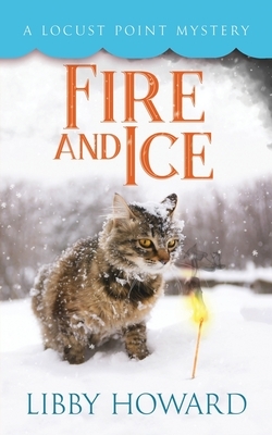 Fire and Ice by Libby Howard