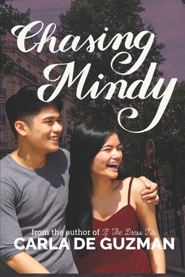 Chasing Mindy by Carla de Guzman