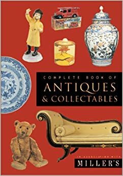 Complete Book of Antiques and Collectables by Phaidon Press