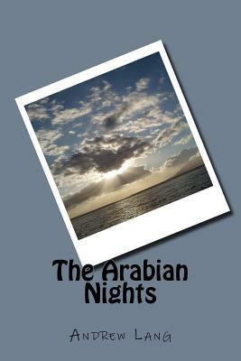 The Arabian Nights by Andrew Lang