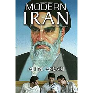 Modern Iran: The Pahlavis and After by Ali M. Ansari