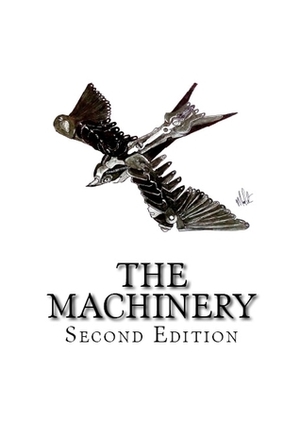 The Machinery Second Edition by Gursaya Grewal, Ankur Chhabra, Garima Mahajan, Modita, Inayat Pawar, Himanshu Goel, Arushi Gupta, Adarsh Raj