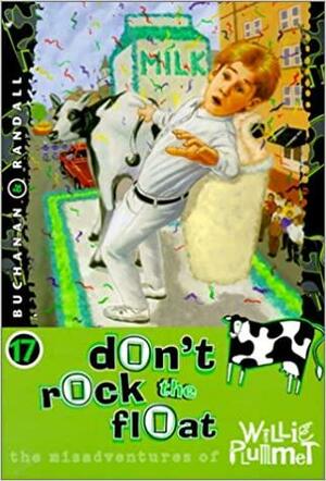 Don't Rock the Float by Paul Buchanan, Rod Randall