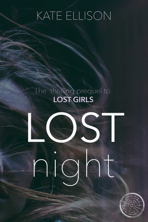 Lost Night by Kate Ellison