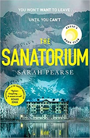 The Sanatorium by Sarah Pearse