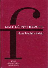 Malé dějiny filosofie by Hans Joachim Störig