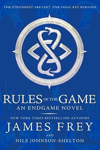 Rules of the Game by Nils Johnson-Shelton, James Frey