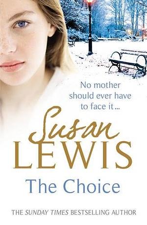 The Choice by Susan Lewis