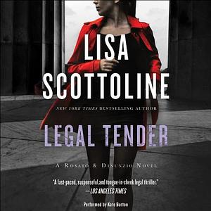 Legal Tender by Lisa Scottoline