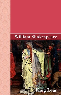 King Lear by William Shakespeare