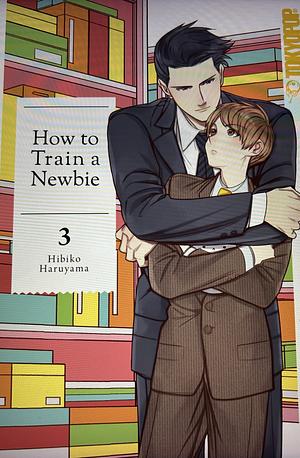 How to Train a Newbie 03 by Hibiko Haruyama