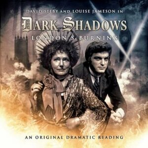 London's Burning by Louise Jameson, David Selby, Joseph Lidster